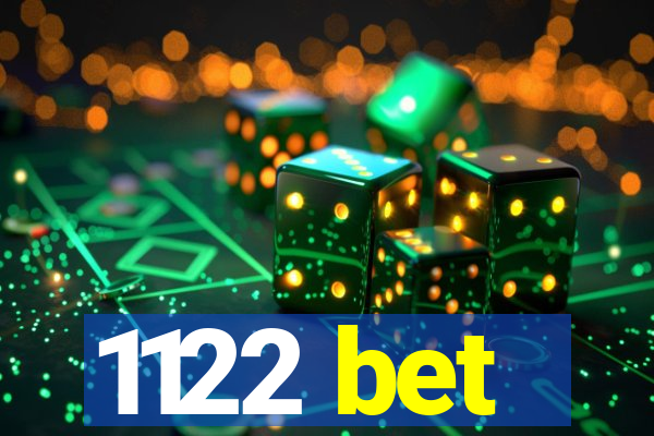 1122 bet